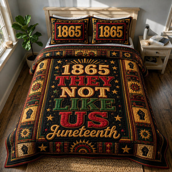 1865 They Not Like Us Juneteenth Heritage 3-Piece Quilted Bedding Set — quilt and two matching pillow shams
