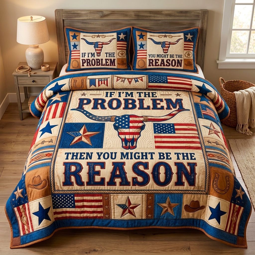 If Im The Problem Texas Western quilted 3-piece bedding set on a made bed in a rustic timber bedroom